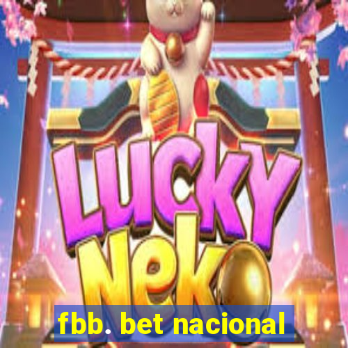 fbb. bet nacional